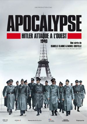 Apocalypse : Hitler attaque à l'Ouest