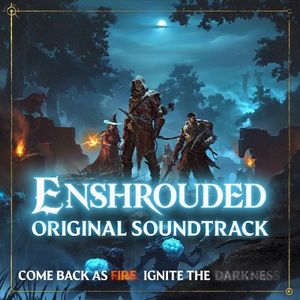 Enshrouded Original Soundtrack (OST)