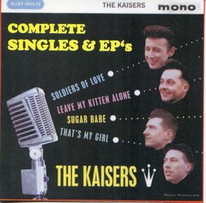 Kaiser Stomp ! The Complete Singles & EP's