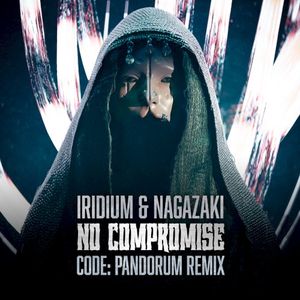 No Compromise (Code: Pandorum Remix) (Single)