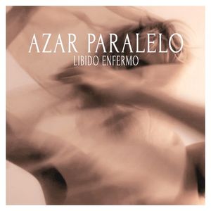 Libido Enfermo (Single)