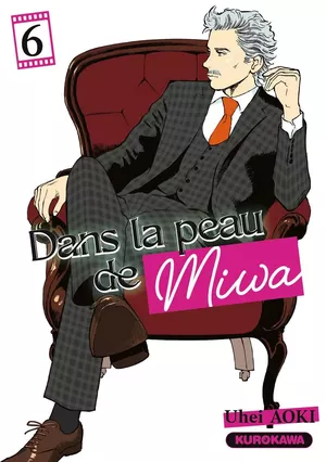 Dans la peau de Miwa, tome 6