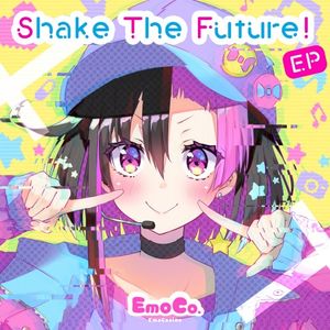 Shake The Future! EP (EP)