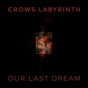 Our Last Dream (Single)