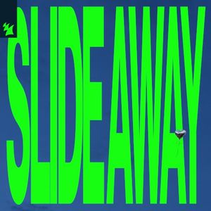 Slide Away (Single)