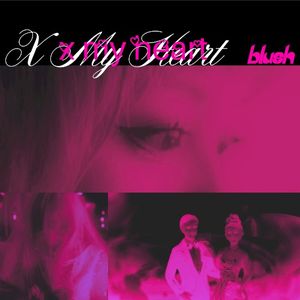 X My Heart (Single)