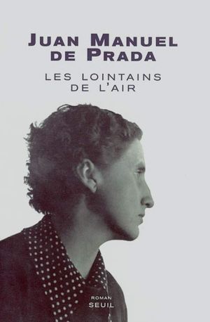 Les Lointains de l'air : A la recherche d'Ana María Martínez Sagi