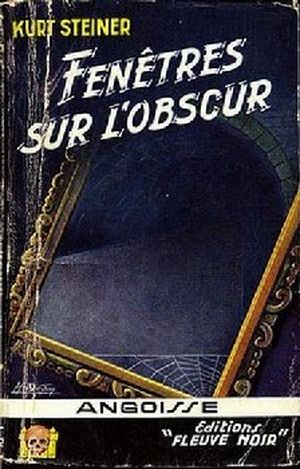 Fenêtres sur l'obscur