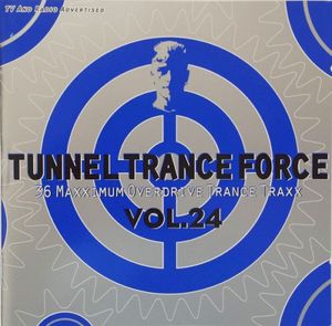 Tunnel Trance Force, Volume 24