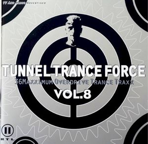 Tunnel Trance Force, Volume 8