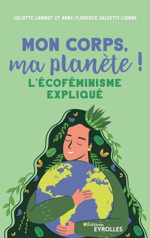 Mon corps, ma planète !