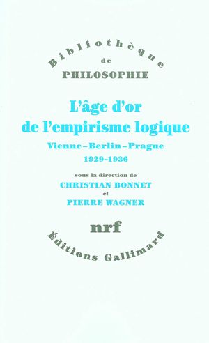 L'âge d'or de l'empirisme logique