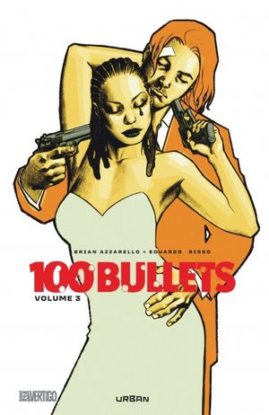 100 Bullets : Intégrale, tome 3
