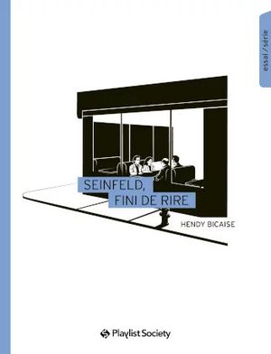 Seinfeld, fini de rire