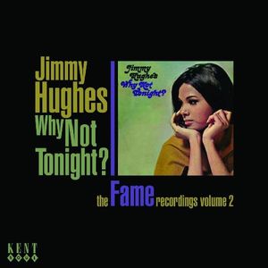 Why Not Tonight? - The Fame Recordings Volume 2