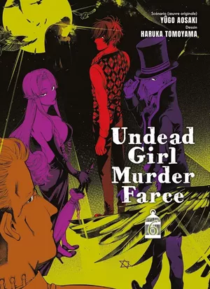 Undead Girl Murder Farce, tome 6