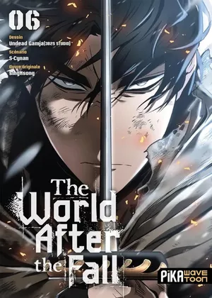 The World After the Fall, tome 6