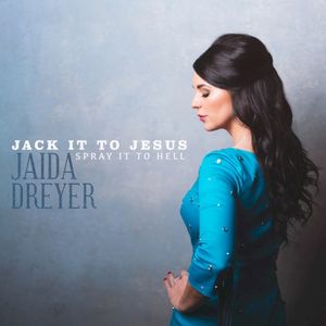 Jack It to Jesus (Spray It to Hell) (Single)