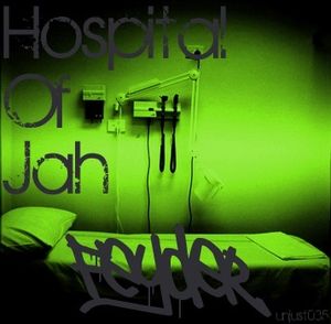 Hospital of Jah EP (EP)