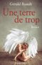 Une terre de trop