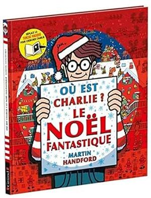 Où est Charlie? Le Noël Fantastique