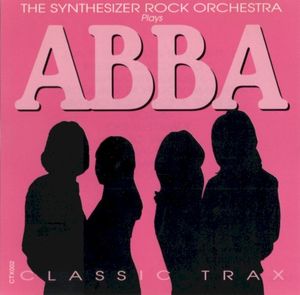 The Synthesizer Rock Orchestra Plays Abba