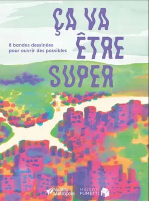 Ça va être super