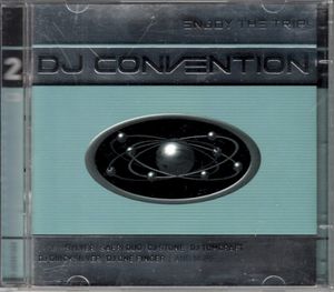 DJ Convention: Enjoy the Trip!