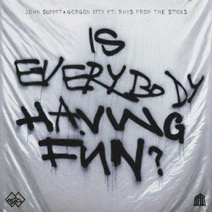 Is Everybody Having Fun? (Single)