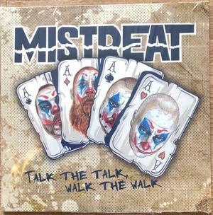 Talk The Talk, Walk The Walk