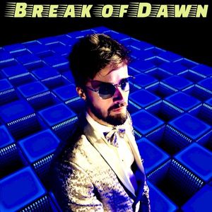 Break of Dawn (Single)