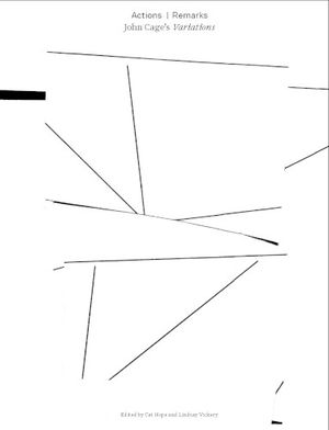 Actions–Remarks: John Cage’s Variations