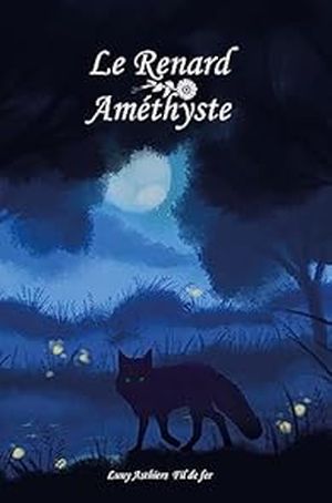 Le renard améthyste