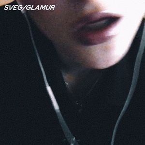 Sveg/Glamur (Single)