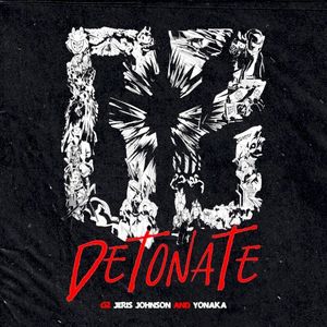 Detonate (Single)