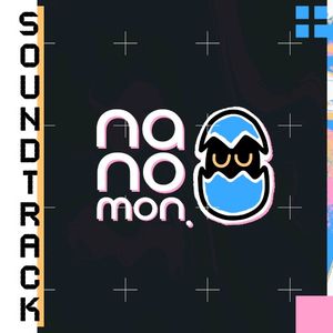 Nanomon: Virtual Pet (Original Game Soundtrack) (OST)