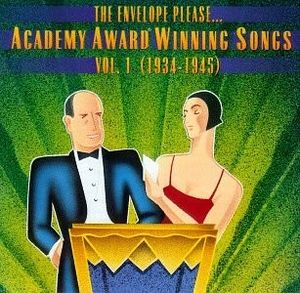 The Envelope Please...: Academy Award Winning Songs, Volume 1 (1934-1993)