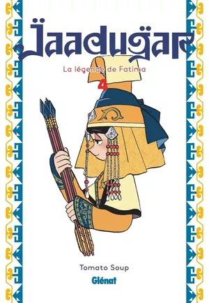 Jaadugar : La Légende de Fatima, tome 4