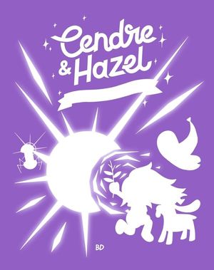 Cendre et Hazel Tome 6 : biques et mécaniques