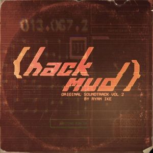 hackmud: Vol. 2 (Original Game Soundtrack) (OST)