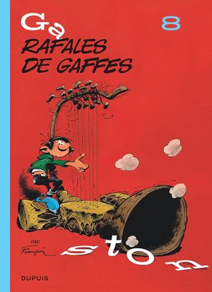 Rafales de gaffes - Gaston (2018), tome 8