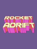 Rocket Adrift