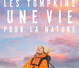 image-https://media.senscritique.com/media/000022944561/0/les_tompkins_une_vie_pour_la_nature.jpg