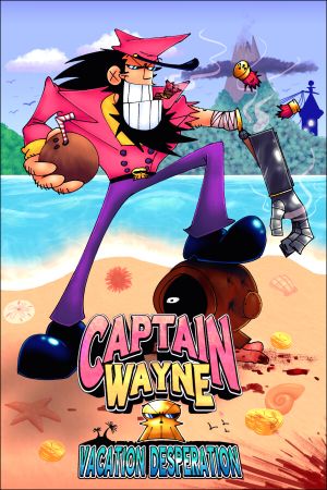 Captain Wayne: Vacation Desperation