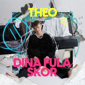 Dina fula skor (Single)