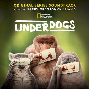 Underdogs: Original Series Soundtrack (OST)