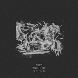 When The Dust Settles (EP)