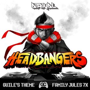 HeadBangers: Guile's Theme (Street Fighter remix) (Single)