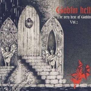 Goblin Hell: The Very Best of Goblin, Vol. 2 (OST)