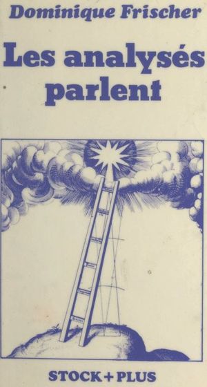 Les Analysés parlent